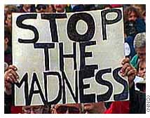 Photo of 'Stop The Madness' banner