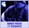 Darren Poyzer at My Space